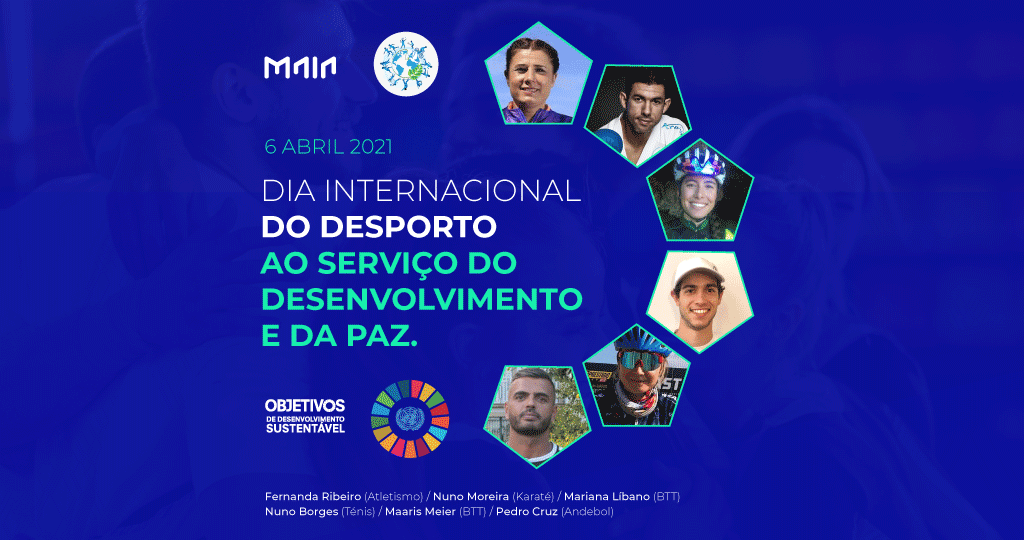 Maia - Dia Internacional do Desporto ao Serviço do Desenvolvimento e da Paz 2021
